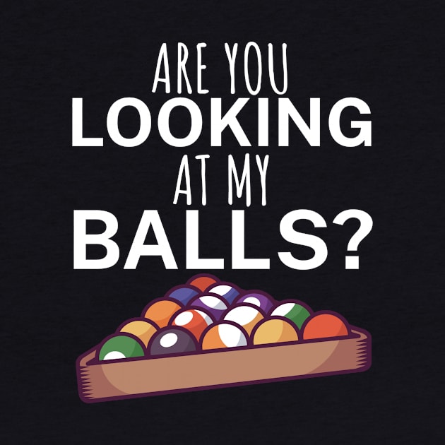 Are you looking at my balls by maxcode